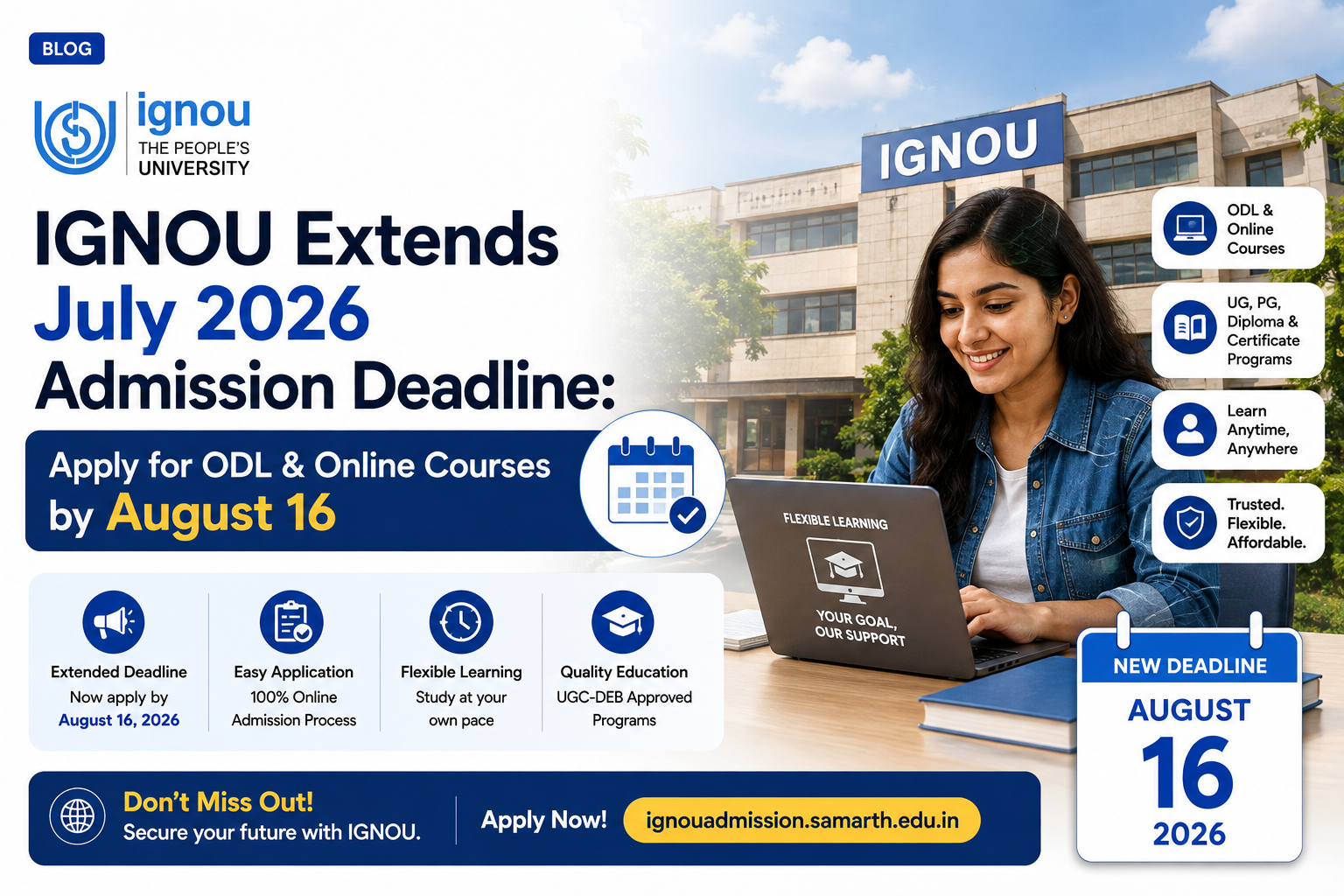 IGNOU Extends July 2026 Admission Deadline: Apply for ODL & Online Courses by August 16